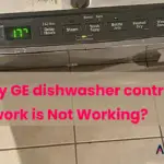 GE dishwasher control panel is Not Working