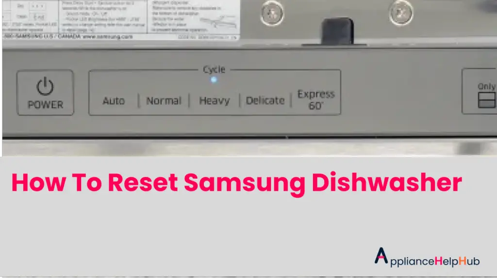 How To Reset Samsung Dishwasher 10 Steps ApplianceHelpHub   How To Reset Samsung Dishwasher 1024x576 