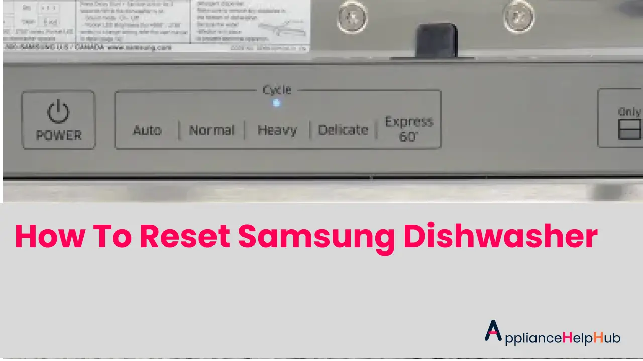 how to reset samsung dishwasher