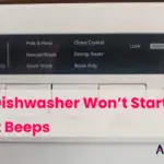GE Dishwasher Won’t Start Just Beeps