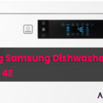 Fixing Samsung Dishwasher Code 4E