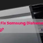 How To Fix Samsung Dishwasher Beeping