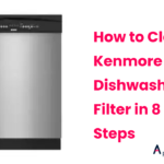 How to Clean Kenmore Dishwasher Filter in 8 Easy Steps