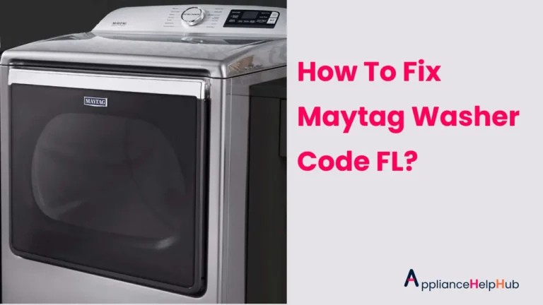 How To Fix Maytag Washer Code FL