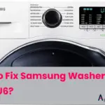 How To Fix Samsung Washer Code U6