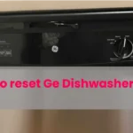 How to reset ge dishwasher